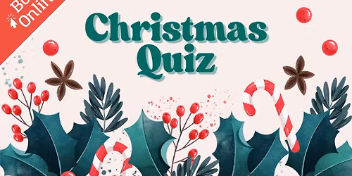 Christmas Quiz At Christchurch Mansion