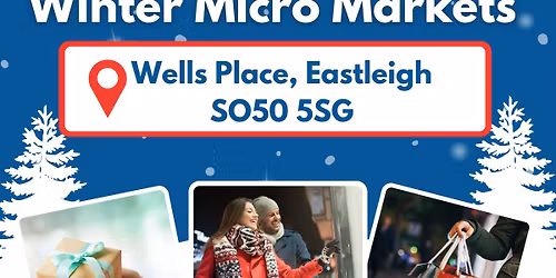 Eastleigh Winter Micro Markets