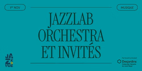 JazzLab Orchestra - S\u00e9rie Jazz@Vue | Th\u00e9\u00e2tre Outremont, Montr\u00e9al