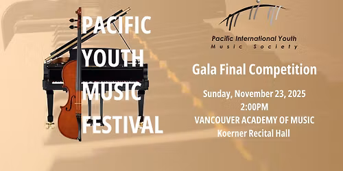2025 Pacific Youth Music Festival Gala Competition