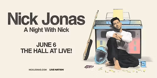 Nick Jonas: A Night with Nick Tour (21+)
