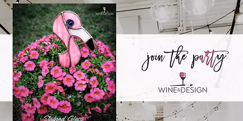 Flamingo Plant Stake: Stained Glass Workshop | Wine & Design