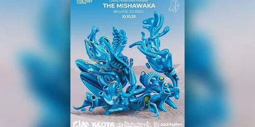 K.L.O w\/ Keota, Rhizomorphic, Odd Rhythm, and Osmetic: Presented by Colony Productions