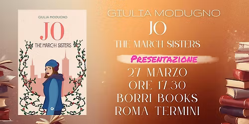Giulia Modugno presenta il libro JO il 27 Marzo alle 17:30 a Roma Termini