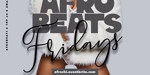 Afrobeats Fridayz