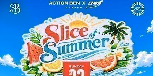 SLICE OF SUMMER | DAY PARTY