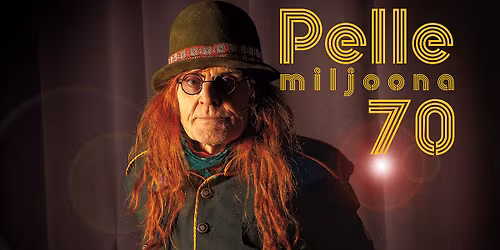 Pelle Miljoona 70 \u2013 Pelle Miljoona Band