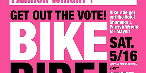 Get Out the Vote Bike Ride for #TeamShameka!