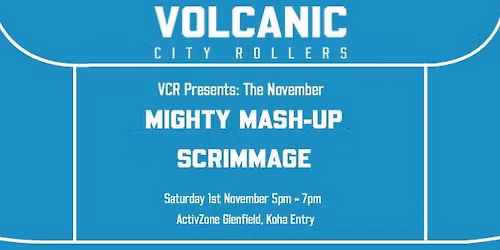 VCR Mighty Mash-up November Scrimmage