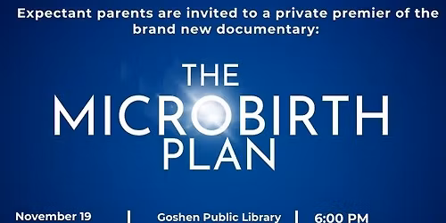 Premier Screening of The Microbirth Plan - a brand new documentary