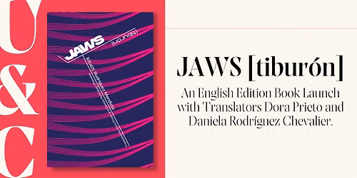 JAWS [tibur\u00f3n]: A Celebration with Two Translators