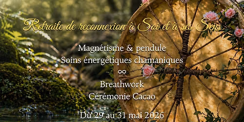 Retraite de reconnexion \u00e0 Soi et \u00e0 ses Sens \u221e Gard