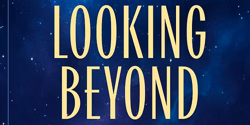 Looking Beyond: a choral concert