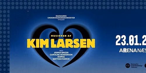 Danmarks Underholdningsorkester hylder Kim Larsen