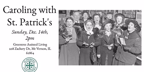Caroling with St. Patrick's!