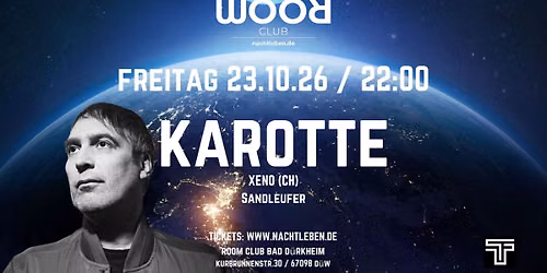 KAROTTE Live im ROOM Bad D\u00fcrkheim