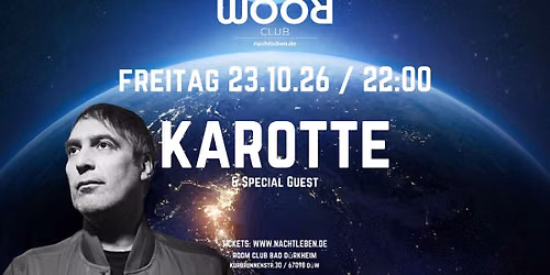 KAROTTE Live im ROOM Bad D\u00fcrkheim