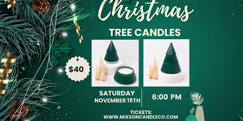 Christmas Tree Candle Workshop