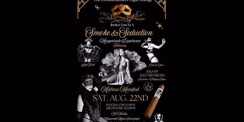 Smoke & Seduction: A Masquerade Experience