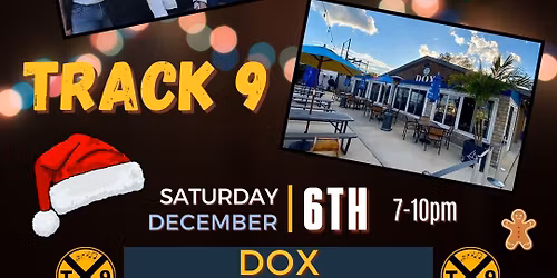 Track 9 Holiday Show at Dox!