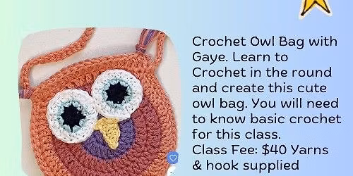 Crochet Owl Bag - Kids April Holiday Program