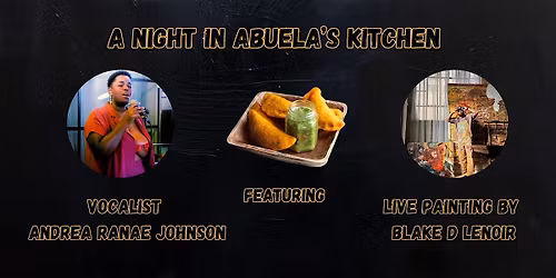 A Night in Abuela's Kitchen