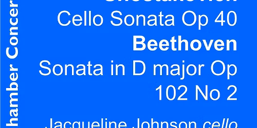 Jacqueline Johnson cello Charlotte Brennand piano \u2013 Shostakovich and Beethoven