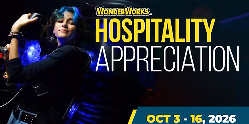Hospitality Appreciation Days at WonderWorks Branson \ud83c\udfe8