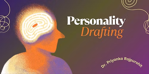 Personality Drafting Workshop