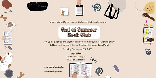 Toronto Dog Moms x Barks & Books Club: End Of Summer Hang