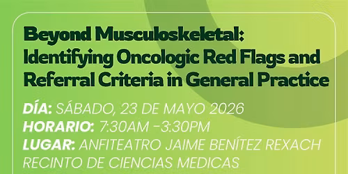 Beyond Musculoskeletal: Identifying Oncologic Red Flags...