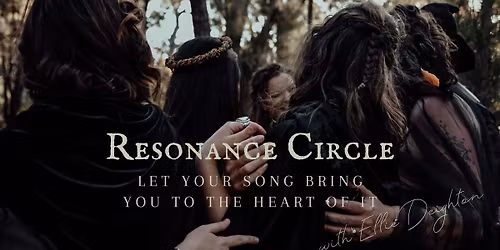 Resonance Circle ~ October 28th