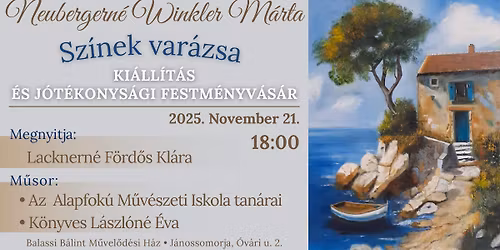 Sz\u00ednek var\u00e1zsa \u2022 Ki\u00e1ll\u00edt\u00e1s \u00e9s j\u00f3t\u00e9konys\u00e1gi festm\u00e9nyv\u00e1s\u00e1r Neubergern\u00e9 Winkler M\u00e1rta festm\u00e9nyeib\u0151l