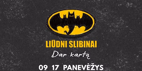 LI\u016aDNI SLIBINAI \u201eDar kart\u0105\u201c | Panev\u0117\u017eys