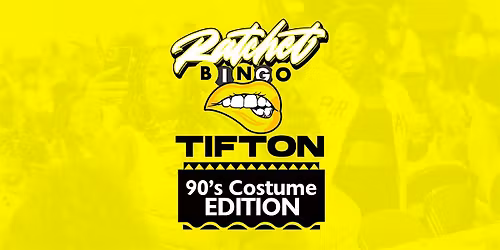 Ratchet Bingo | Tifton 90s Costume Edition