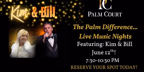 Live Music featuring: Kim & Bill!