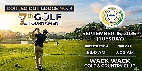 Corregidor Lodge No. 3 "7th Golf Tournament"