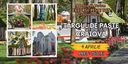 \ud83d\udc23\ud83c\udf38 T\u00c2RGUL DE PA\u0218TE \u2013 CRAIOVA \ud83c\udf38\ud83d\udc23