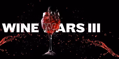 Wine Wars III - Round 3
