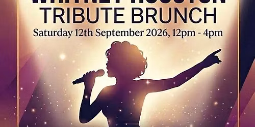 Whitney Houston Tribute Brunch