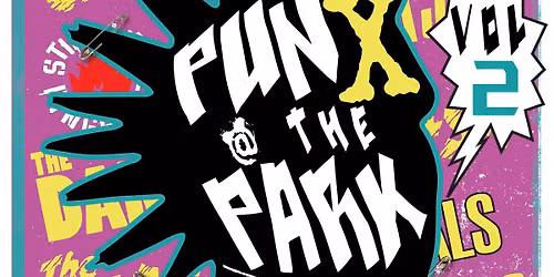 Punx @ the Park VOL. 2