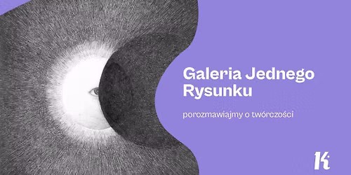 Galeria Jednego Rysunku \u2013 porozmawiajmy o tw\u00f3rczo\u015bci