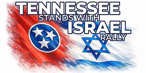 Tennessee Stands with Israel Rally