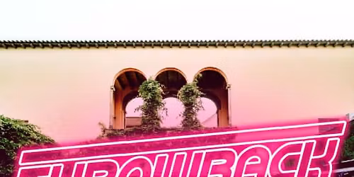 Throwback - Back to 80s, 90s & 00s at La Terrrazza