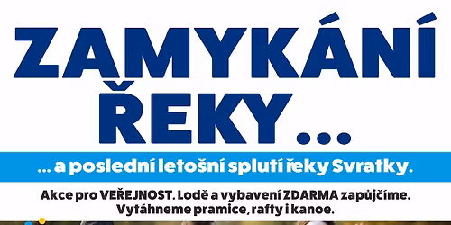 Zamyk\u00e1n\u00ed \u0159eky Svratky