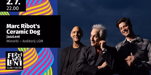 Marc Ribot\u2019s Ceramic Dog @ Festival Lent 2026