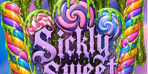 Sickly Sweet: Candyland