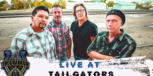 Troubadour LIVE at Tailgators