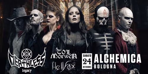DEATHLESS LEGACY + TOL MORWEN + guests | Live @ Alchemica Music Club Bologna
