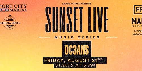 OC3ANS - FREE LIVE MUSIC @ Sunset Live Music Series